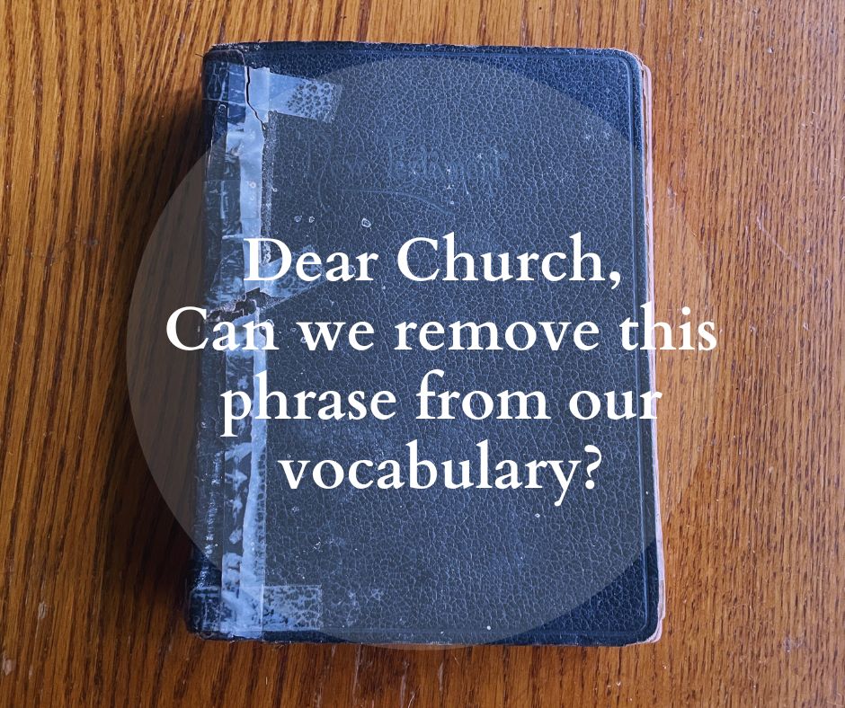 Does this one phrase point to the root of the church problem being exposed in&nbsp;2025?